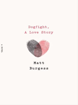 Dogfight, a Love Story - Audiobook